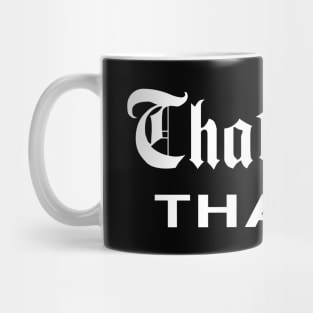 That's You, That Is - History Today Mug